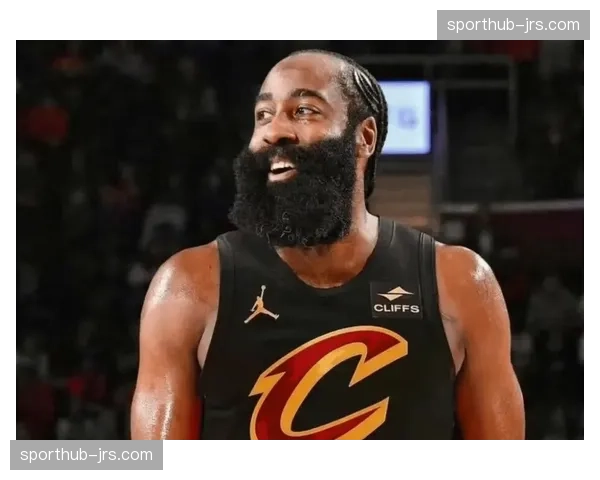 骑士哈登复出激活进攻体系 四巨头架构冲击东部前三席位